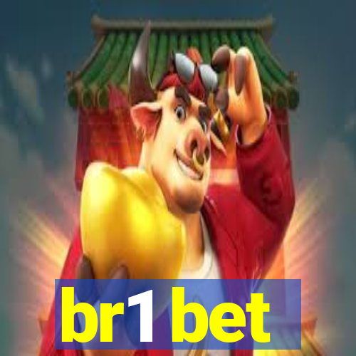 br1 bet