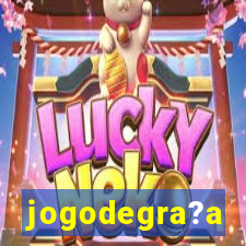 jogodegra?a