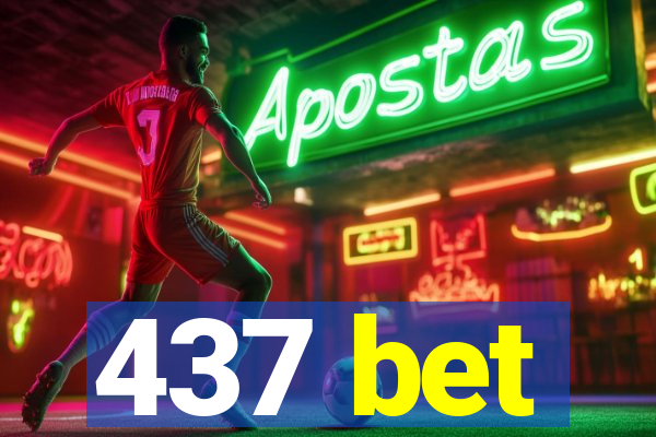 437 bet