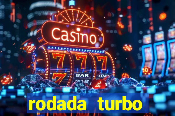 rodada turbo fortune tiger