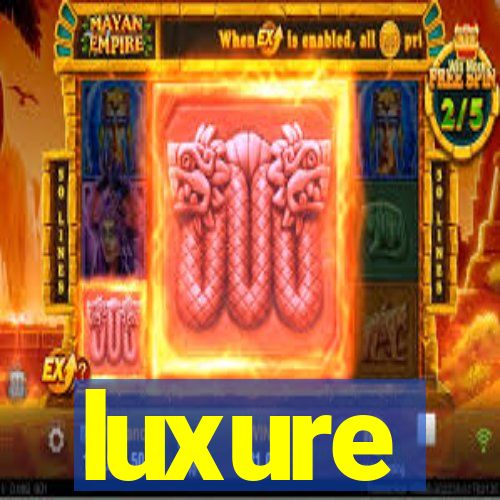 luxure