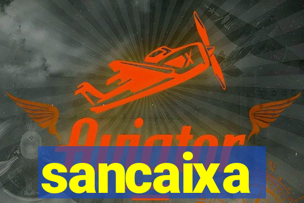 sancaixa