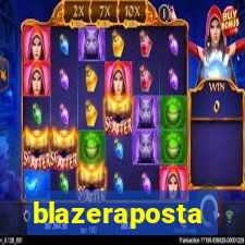 blazeraposta