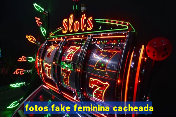 fotos fake feminina cacheada