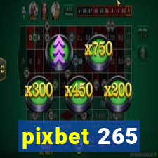 pixbet 265