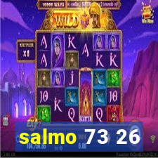 salmo 73 26