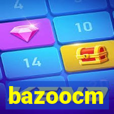 bazoocm