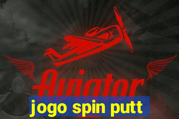 jogo spin putt