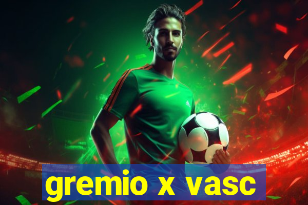 gremio x vasc