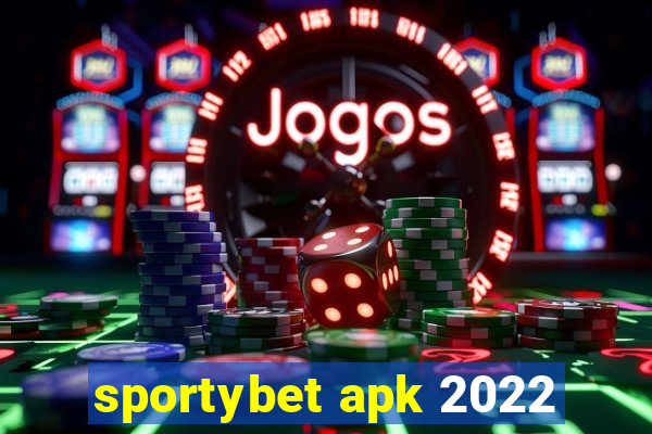 sportybet apk 2022