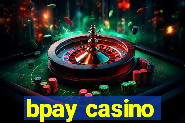 bpay casino