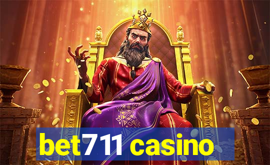 bet711 casino