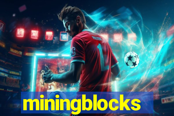 miningblocks