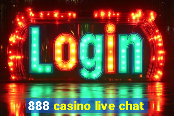 888 casino live chat