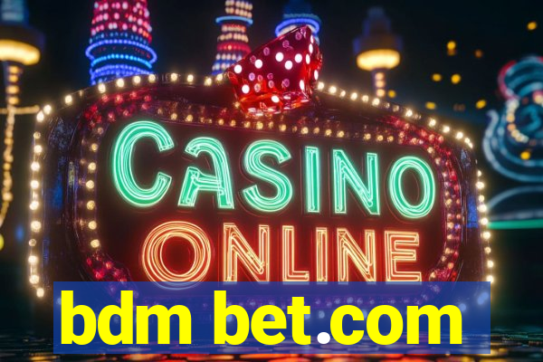 bdm bet.com