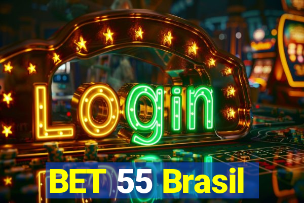 BET 55 Brasil