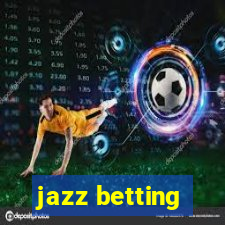 jazz betting