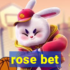 rose bet