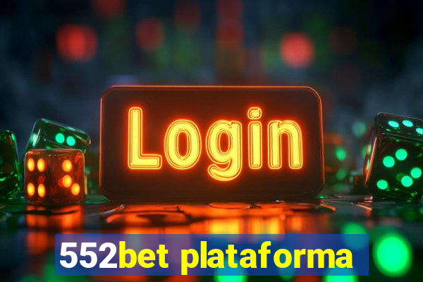 552bet plataforma