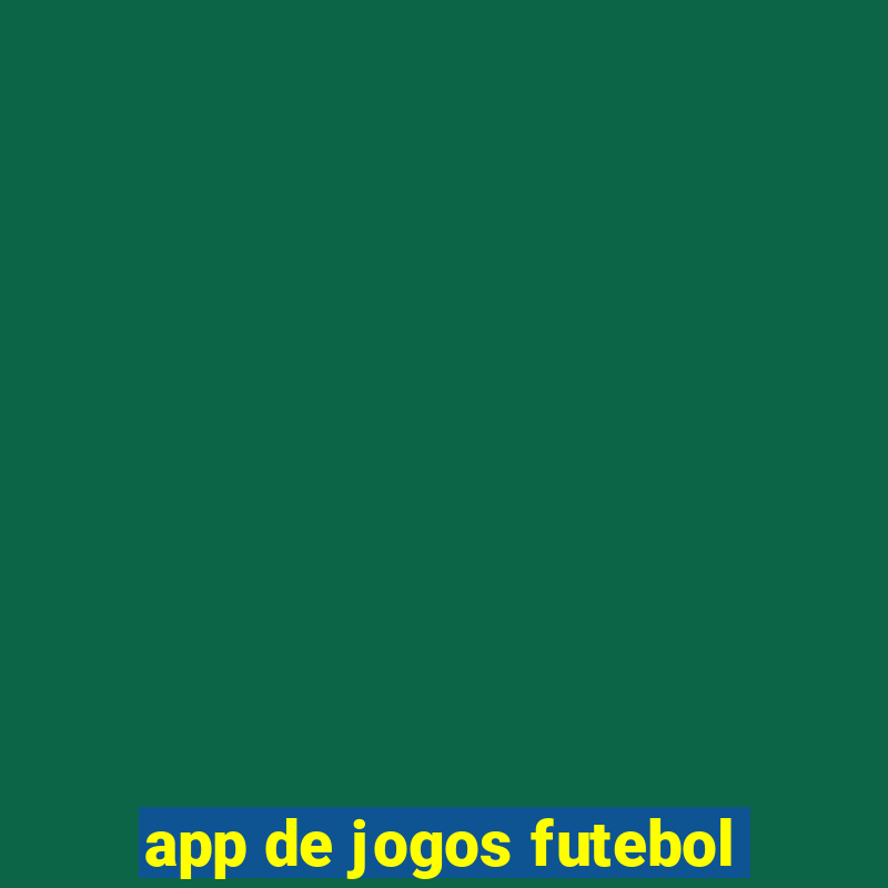 app de jogos futebol