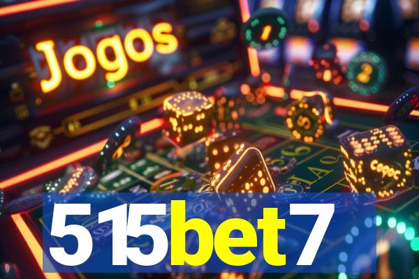 515bet7