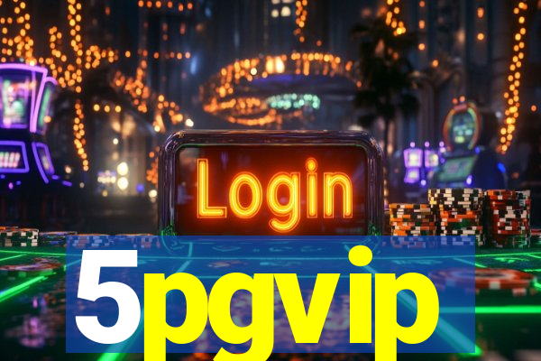 5pgvip