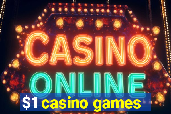 $1 casino games