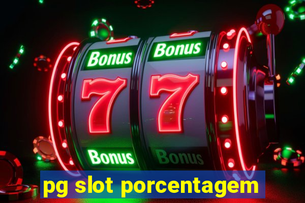 pg slot porcentagem