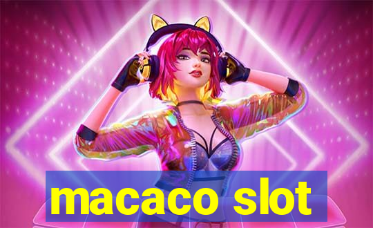 macaco slot