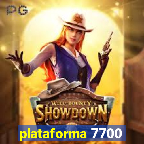 plataforma 7700