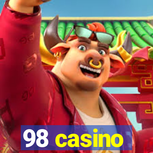 98 casino