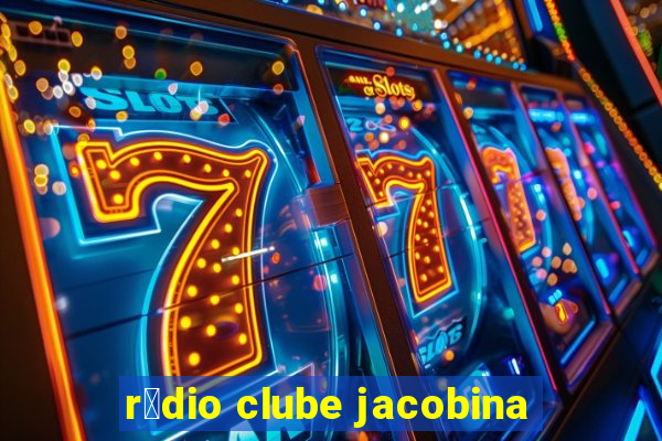 r谩dio clube jacobina