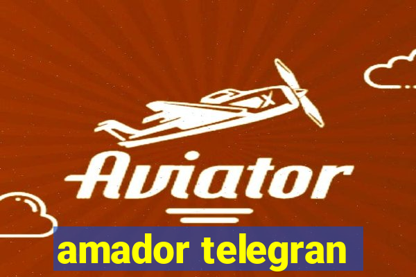 amador telegran