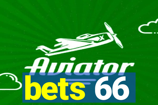 bets 66