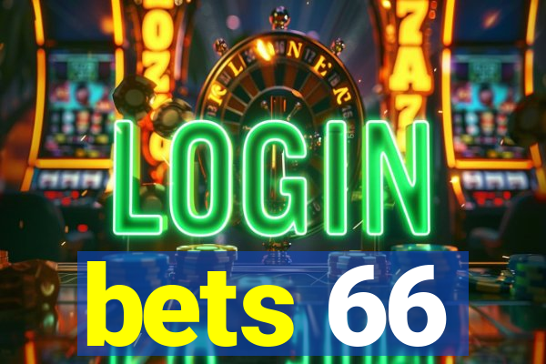 bets 66