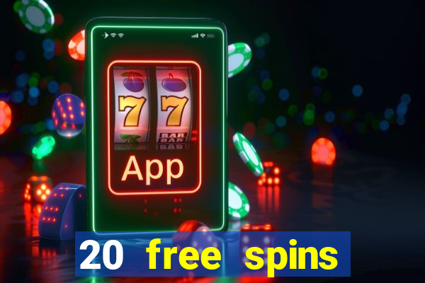 20 free spins casino room