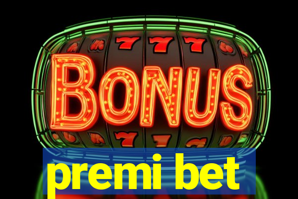 premi bet