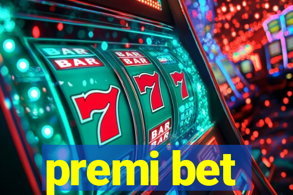 premi bet