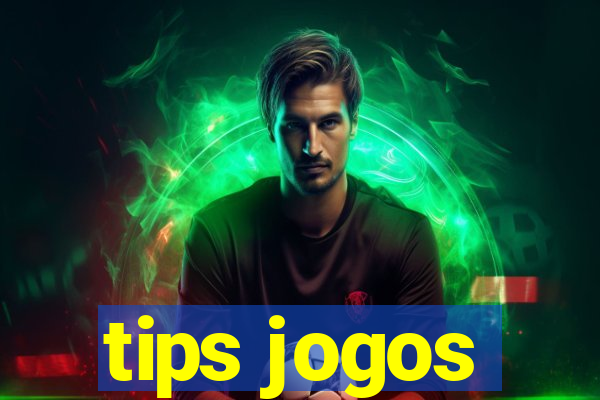 tips jogos