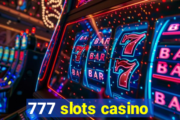 777 slots casino