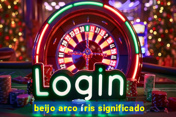 beijo arco íris significado