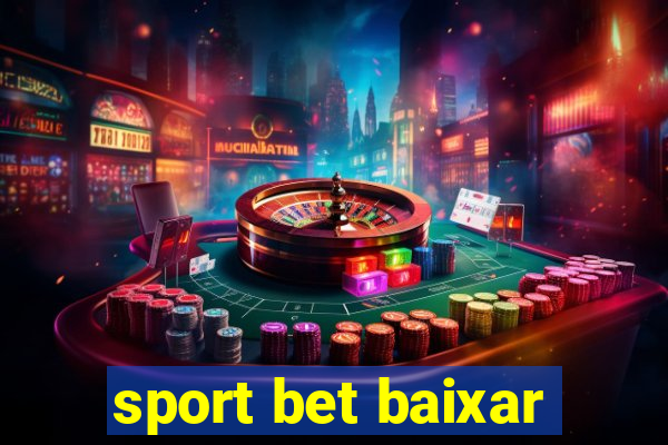 sport bet baixar