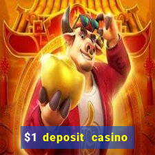 $1 deposit casino nz 2019