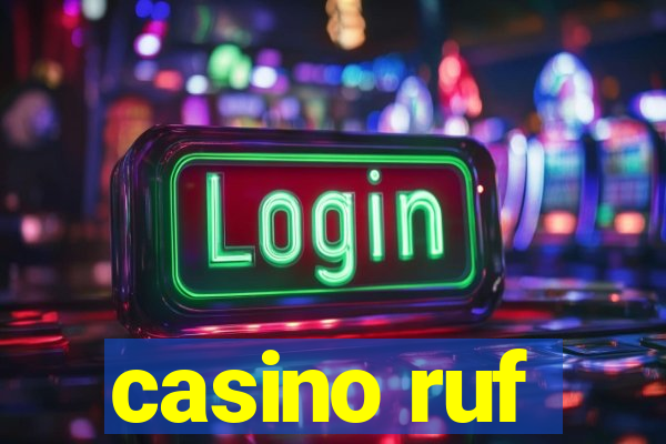 casino ruf