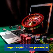 megacanaisonline premiere