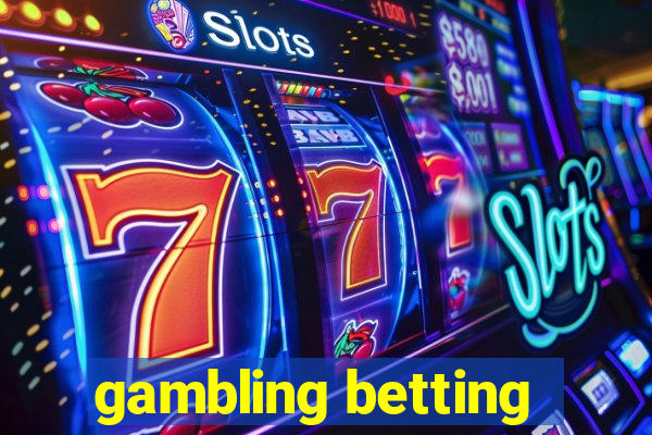 gambling betting