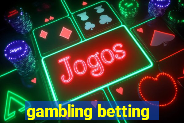 gambling betting