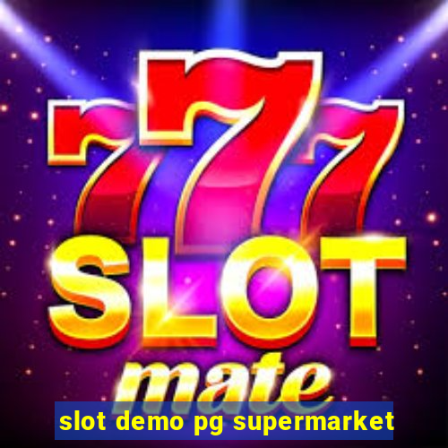 slot demo pg supermarket