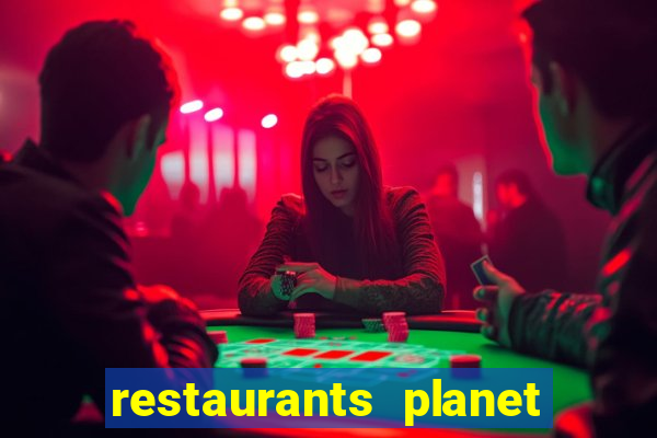 restaurants planet hollywood casino las vegas