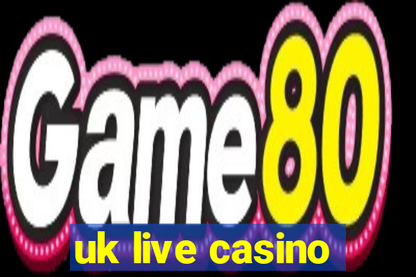 uk live casino